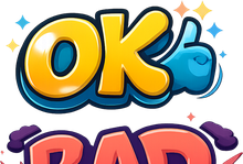 ok bad